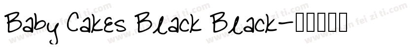Baby Cakes Black Black字体转换